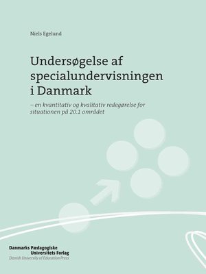 cover image of Undersogelse af specialundervisningen i Danmark